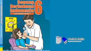 Buku Kelas 6 Bahasa Indonesia SD/MI Kurikulum 2013 Revisi 2018