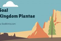 Soal Kingdom Plantae