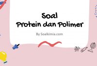 Soal Protein dan Polimer