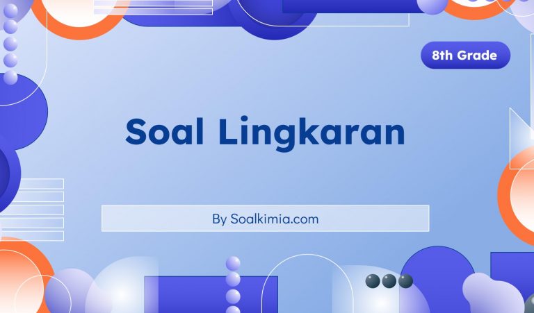 Contoh Soal Lingkaran Kelas 8 SMP Dan Jawaban [Update]