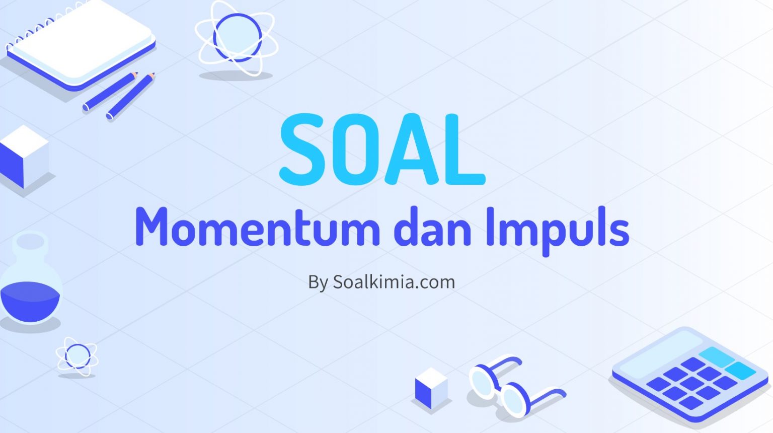 20+ Contoh Soal Momentum Dan Impuls Dan Jawaban [Update]